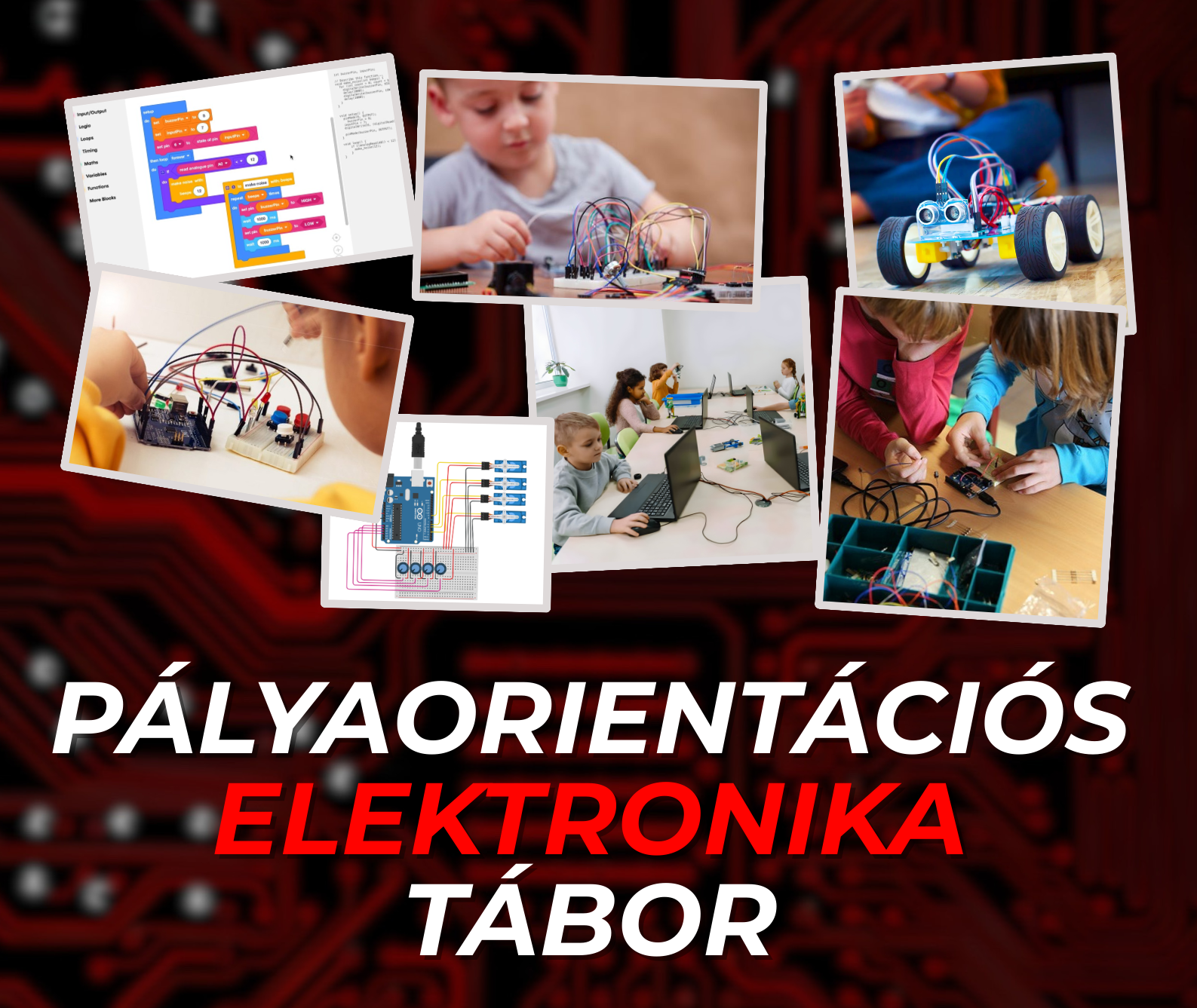 Pályaorientációs Elektronika Tábor